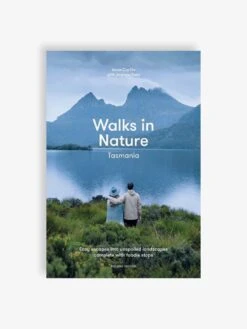 Walks In Nature: Tasmania