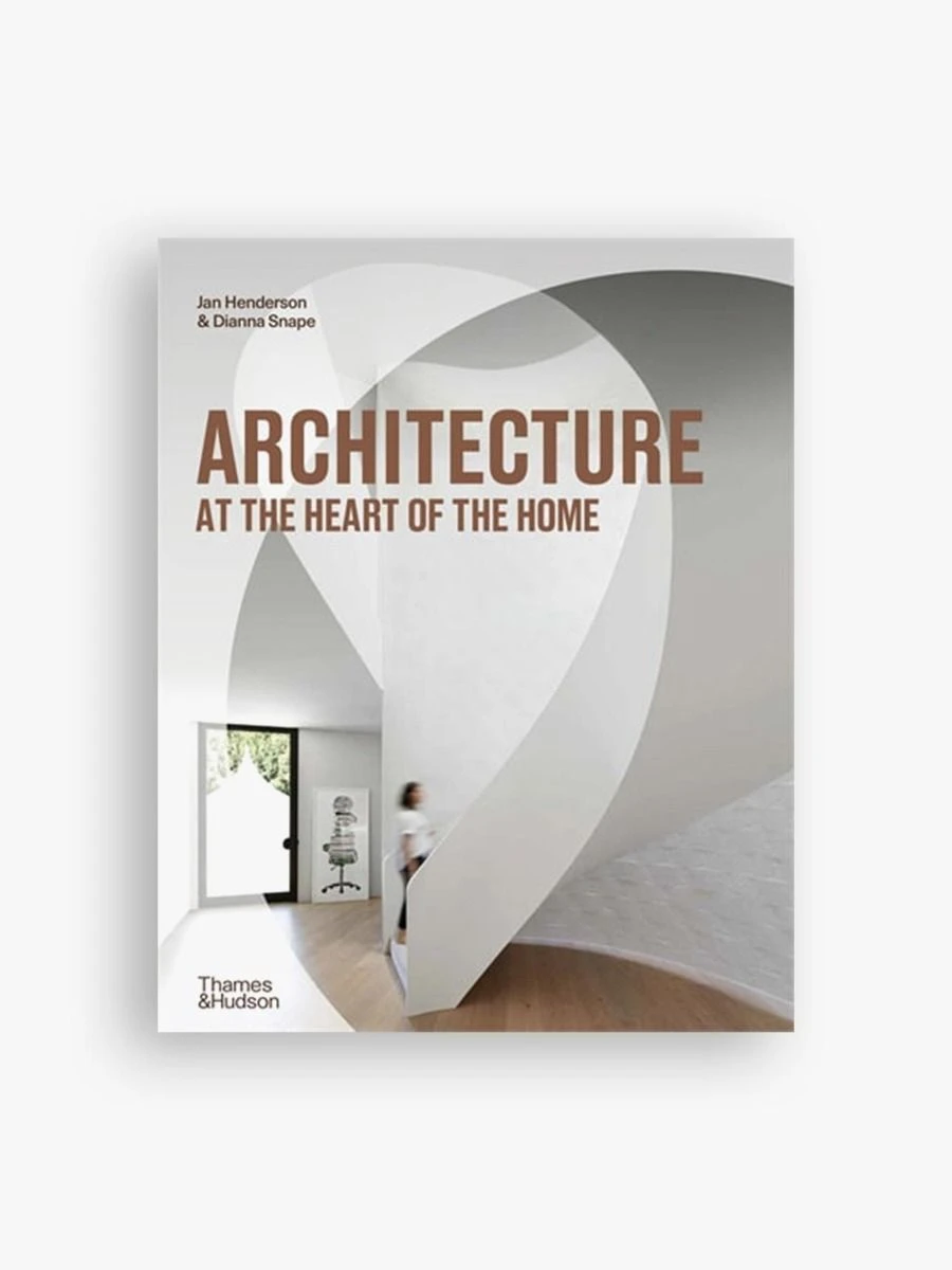 Architecture At The Heart Of The Home 3 Architecture At The Heart Of The Home